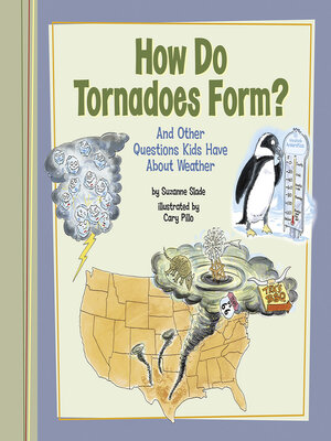 cover image of How Do Tornadoes Form?